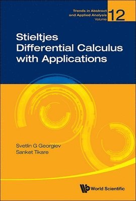 bokomslag Stieltjes Differential Calculus With Applications