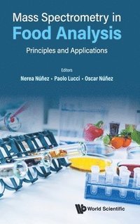 bokomslag Mass Spectrometry In Food Analysis: Principles And Applications