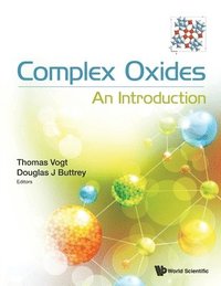 bokomslag Complex Oxides: An Introduction