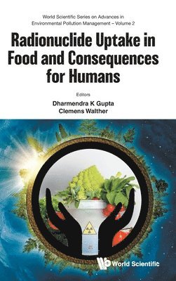 bokomslag Radionuclide Uptake In Food And Consequences For Humans