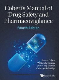 bokomslag Cobert's Manual Of Drug Safety And Pharmacovigilance (Fourth Edition)