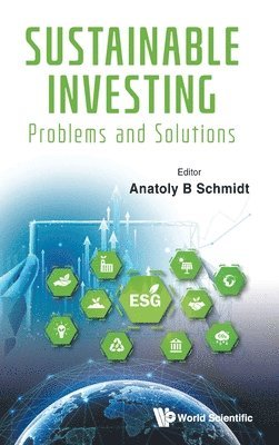 Sustainable Investing: Problems And Solutions 1