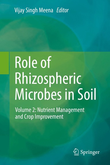 Vijay Singh Meena - Role of Rhizospheric Microbes in Soil, Inbunden