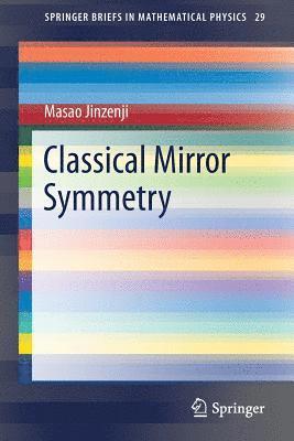 bokomslag Classical Mirror Symmetry