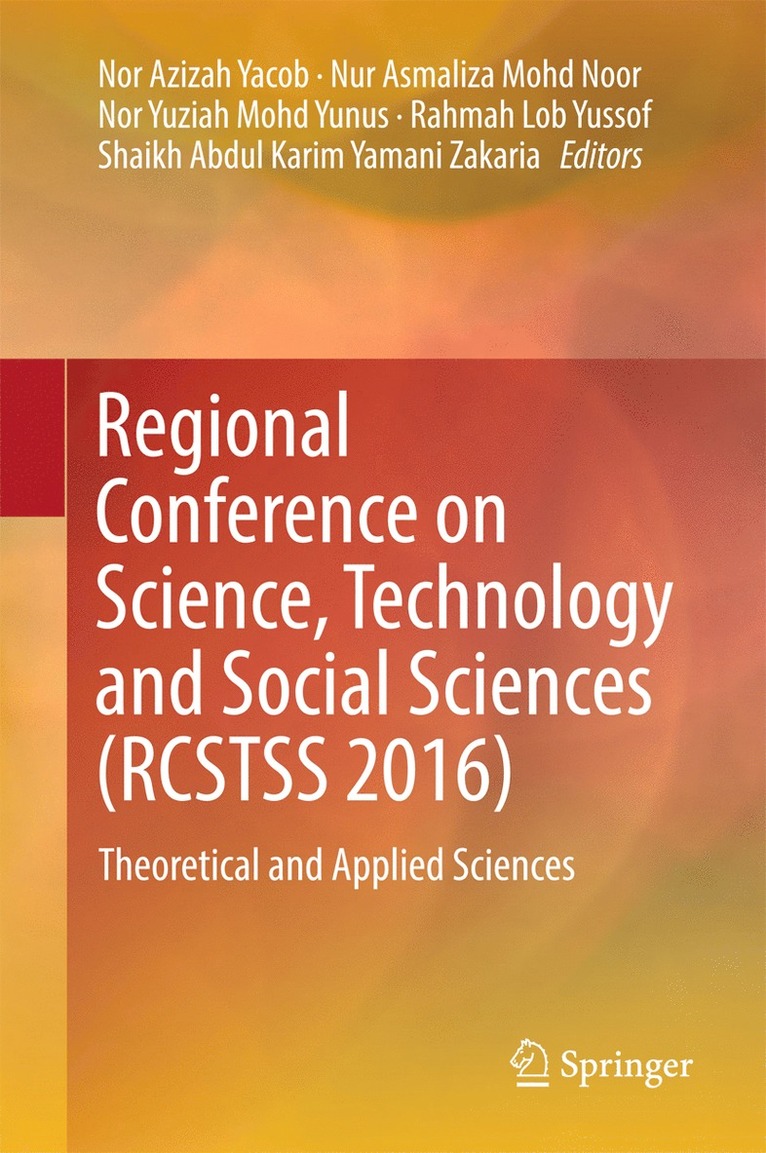 Regional Conference on Science, Technology and Social Sciences (RCSTSS 2016)