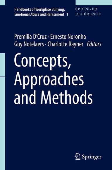 Premilla D'Cruz, Ernesto Noronha, Guy Notelaers, Charlotte Rayner - Concepts, Approaches and Methods, Inbunden