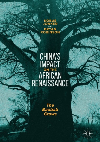 bokomslag Chinas Impact on the African Renaissance