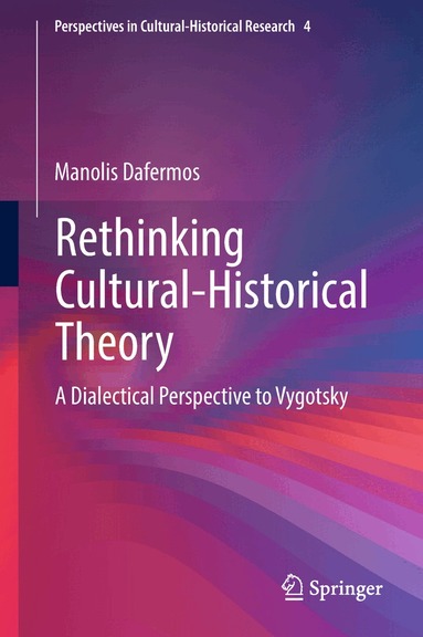 Manolis Dafermos - Rethinking Cultural-Historical Theory, Inbunden