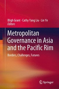 bokomslag Metropolitan Governance in Asia and the Pacific Rim