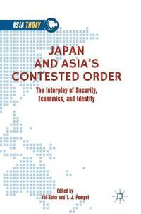bokomslag Japan and Asias Contested Order