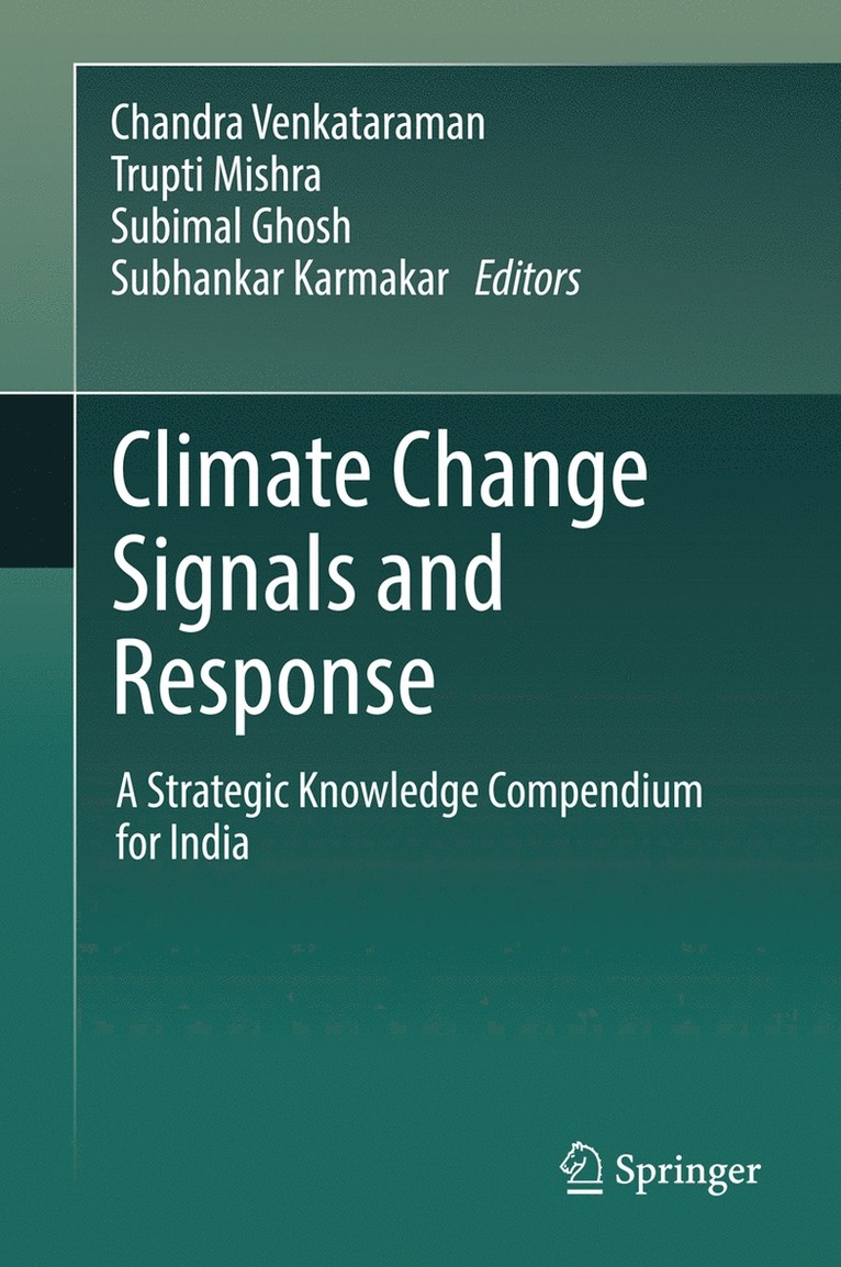 Climate Change Signals and Response