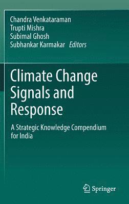 Climate Change Signals and Response 1