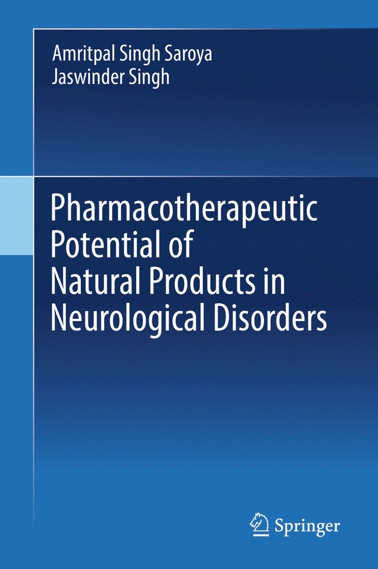 Pharmacotherapeutic Potential of Natural Products in Neurological Disorders