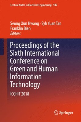 Proceedings of the Sixth International Conference on Green and Human Information Technology 1