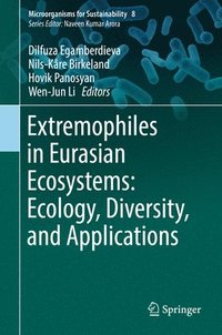 bokomslag Extremophiles in Eurasian Ecosystems: Ecology, Diversity, and Applications