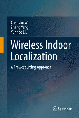 bokomslag Wireless Indoor Localization