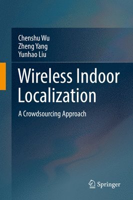Wireless Indoor Localization 1