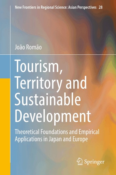 João Romão - Tourism, Territory and Sustainable Development, Inbunden
