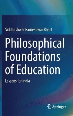 bokomslag Philosophical Foundations of Education