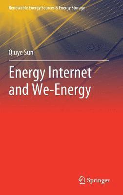 Energy Internet and We-Energy 1