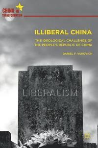 bokomslag Illiberal China