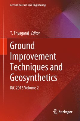 Ground Improvement Techniques and Geosynthetics