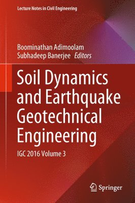 Soil Dynamics and Earthquake Geotechnical Engineering 1