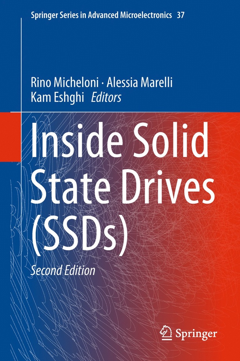 Inside Solid State Drives (SSDs) 1