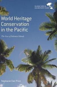 bokomslag World Heritage Conservation in the Pacific