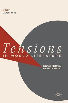 bokomslag Tensions in World Literature
