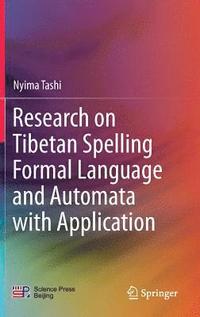 bokomslag Research on Tibetan Spelling Formal Language and Automata with Application