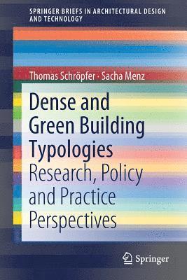 Dense and Green Building Typologies 1