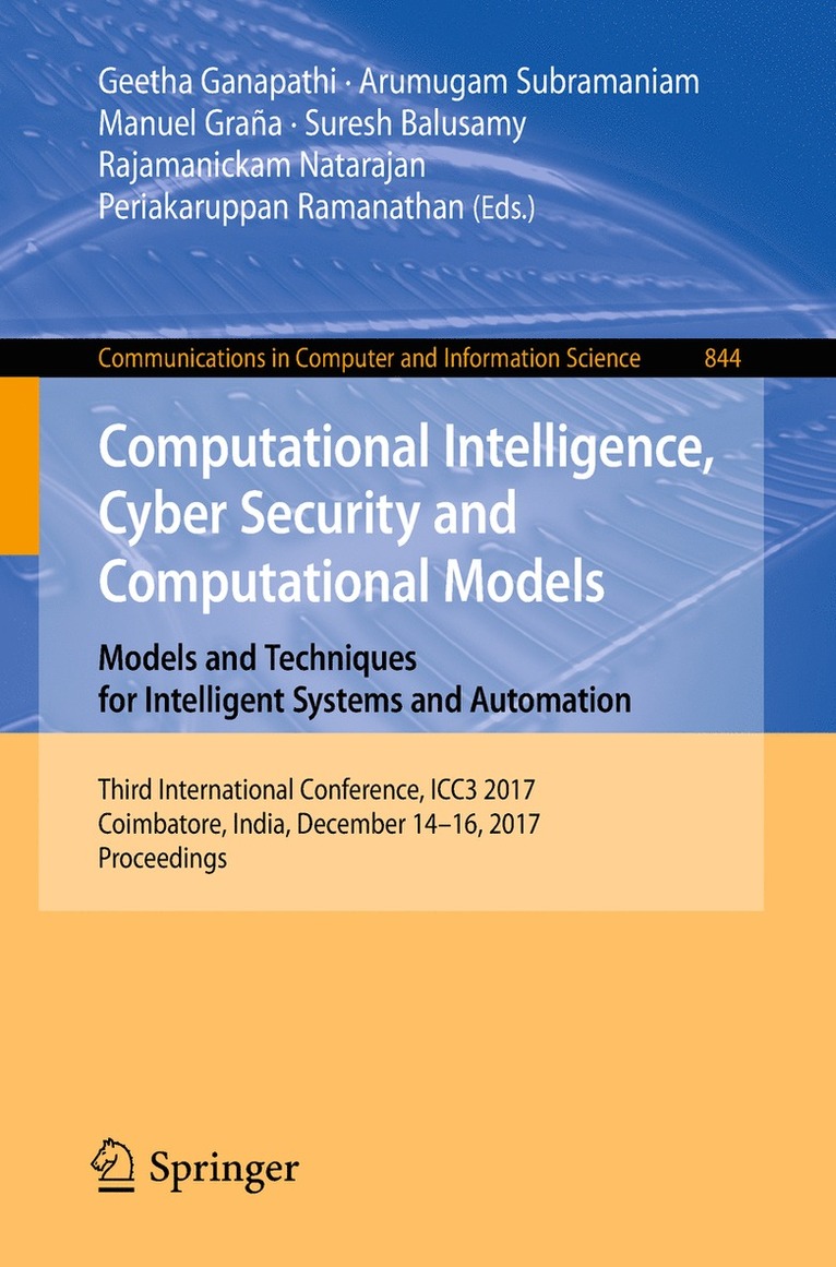 Computational Intelligence, Cyber Security and Computational Models. Models and Techniques for Intelligent Systems and Automation 1