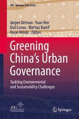 bokomslag Greening Chinas Urban Governance