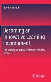 bokomslag Becoming an Innovative Learning Environment