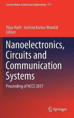 bokomslag Nanoelectronics, Circuits and Communication Systems