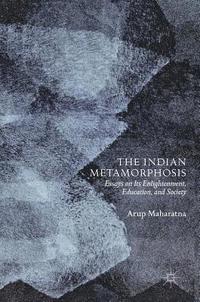 bokomslag The Indian Metamorphosis