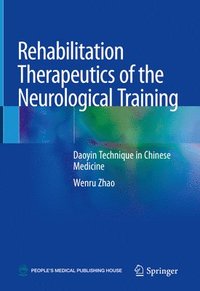 bokomslag Rehabilitation Therapeutics of the Neurological Training