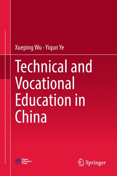 bokomslag Technical and Vocational Education in China