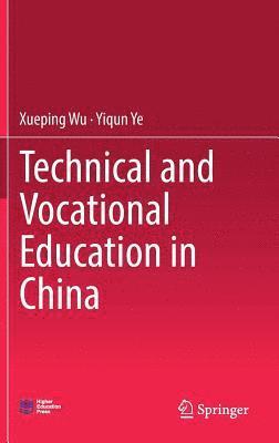 Technical and Vocational Education in China