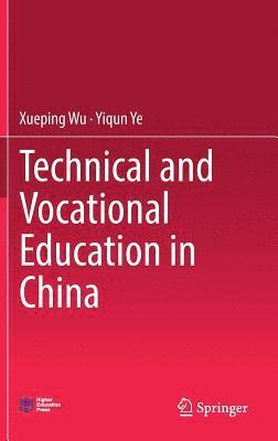 Technical and Vocational Education in China 1