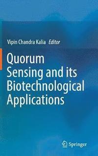 bokomslag Quorum Sensing and its Biotechnological Applications