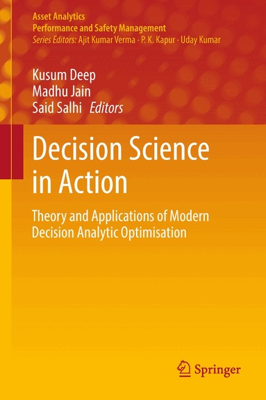 Kusum Deep, Madhu Jain, Said Salhi - Decision Science in Action, Inbunden