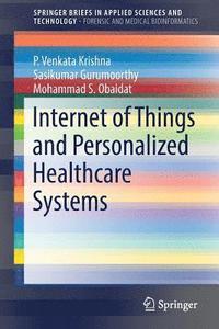 bokomslag Internet of Things and Personalized Healthcare Systems