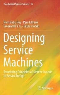 bokomslag Designing Service Machines