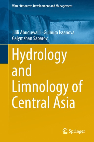 bokomslag Hydrology and Limnology of Central Asia