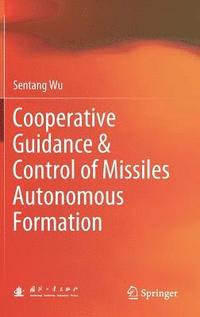 bokomslag Cooperative Guidance & Control of Missiles Autonomous Formation