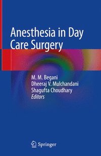 bokomslag Anesthesia in Day Care Surgery