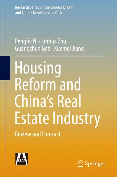 bokomslag Housing Reform and China's Real Estate Industry