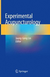 bokomslag Experimental Acupuncturology